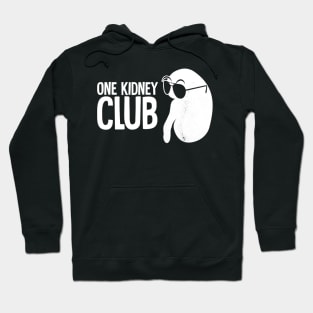 One Kidney Club Hoodie